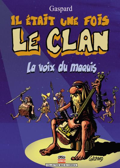 Il était une fois le clan, la voix du marquis