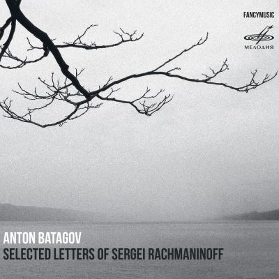 Selected letters of sergei rachmaninoff
