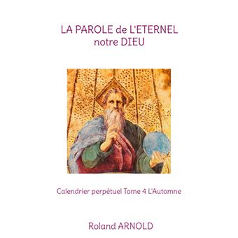La parole de l'éternel notre dieu
