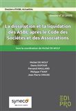 La dissolution et la liquidation des ASBL après le CSA