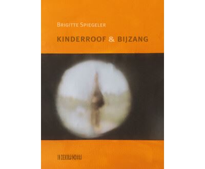 Kinderroof & bijzang