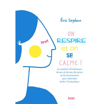 On respire et on se calme !