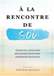 À la rencontre de soi