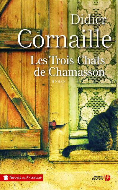 Les trois chats de Chamasson - Presses De La Cite