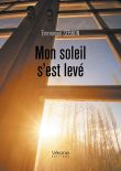 Mon soleil s'est levé