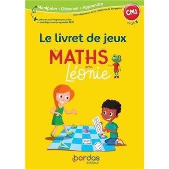 Les Maths avec Léonie CM1 2022 Livret jeux