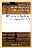 Réflexions sur l'esclavage des nègres (Éd.1781)