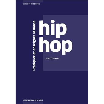 Pratiquer et enseigner la danse hip hop