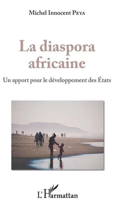 La diaspora africaine - Michel Innocent Peya - broché