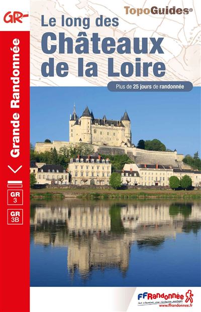 Châteaux de la Loire à pied