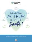 Devenez acteur de votre santé !