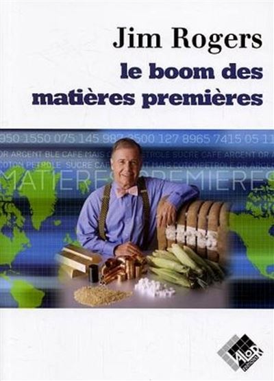 Le boom des matières premières - Jim Rogers - broché