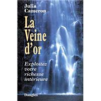 Veine d'or - Exploitez votre richesse intérieure