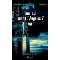 Pour qui sonne l'Angélus ?