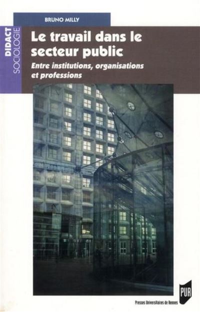 Le travail dans le secteur public