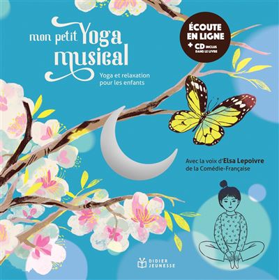 Mon petit yoga musical, livre disque - Lan Qu - Livre CD