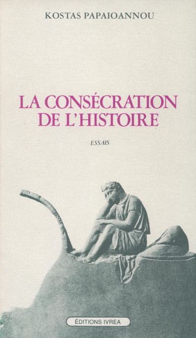Consecration de l'histoire