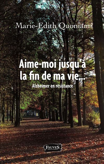 Aime-moi jusqu'à la fin de ma vie...