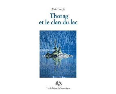 Thorag et le clan du lac