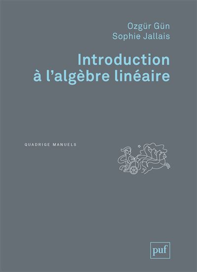 Introduction a l'algebre lineaire