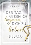 DER TAG, AN DEM ICH BEGANN, DICH ZU LIEBEN
