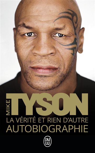 La vérité et rien d'autre - Mike Tyson - Poche