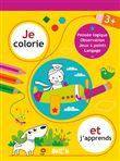 Je colorie et j'apprends - 3+
