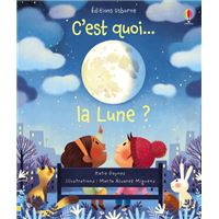 C'est quoi... la Lune ?