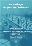 Le sortilège du pont de Chabanais