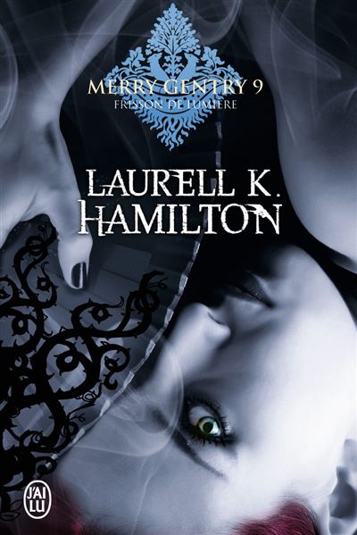 Frisson de lumière - Laurell K. Hamilton - Poche