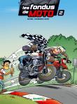 Les fondus de moto top humour 2015
