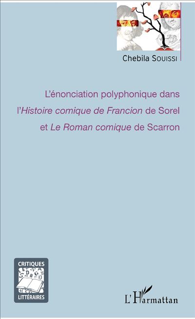 L'enonciation polyphonique dans l'histoire comique de franci