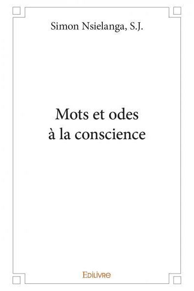 Mots et odes à la conscience