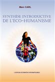 Synthèse introductive de l'éco-humanisme