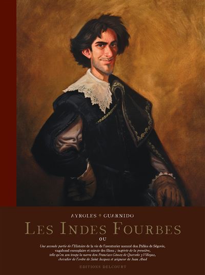 Les Indes fourbes. Édition N&B