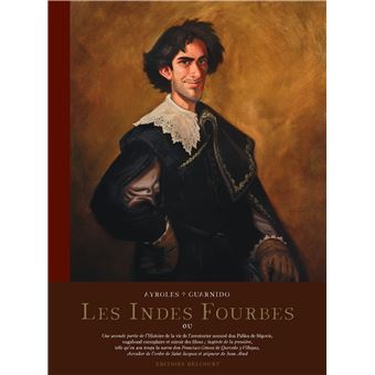 Les Indes fourbes - Édition NB