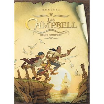 Les Campbell - Récit complet