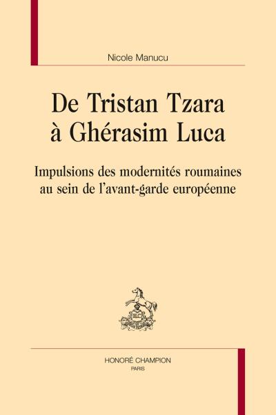 De Tristan Tzara à Gherasim Luca