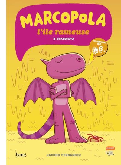 Marcopola L'île ramuese - tome 3 Dragoneta