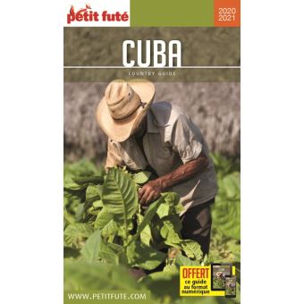 Guide Cuba 2020-2021 Petit Futé