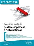 Réussir sa stratégie de développement à l’international
