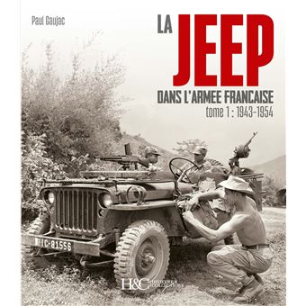La Jeep dans l'armée française - 1
