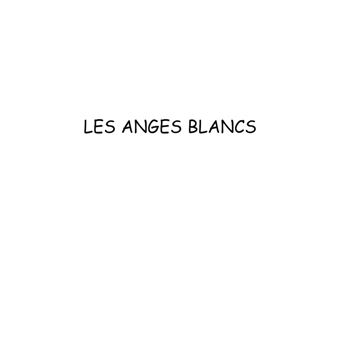 Les Anges Blancs