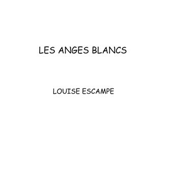 Les Anges Blancs