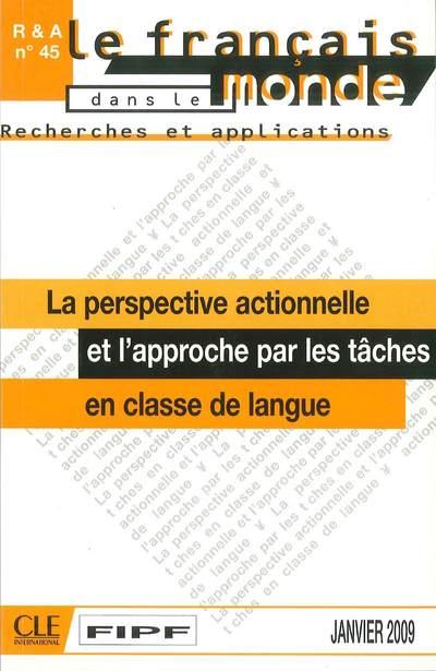Perspective actionnelle et approche par les taches