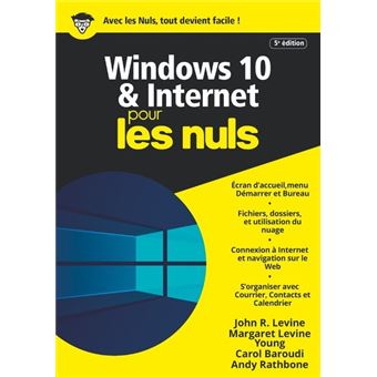 Windows 10 et Internet Mégapoche Pour les Nuls, 5e