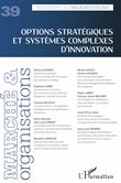 Options stratégiques et systèmes complexes d'innovation