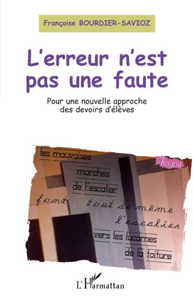 L'erreur n'est pas une faute pour une nouvelle approche des de voirs d'élèves