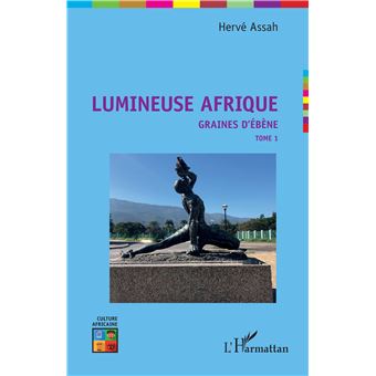 Lumineuse Afrique