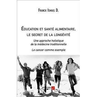 Éducation et santé alimentaire, le secret de la longévité